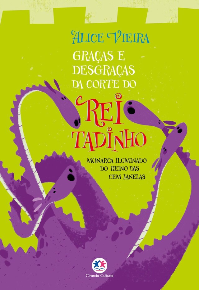 Book cover for Graças e desgraças da corte do rei Tadinho