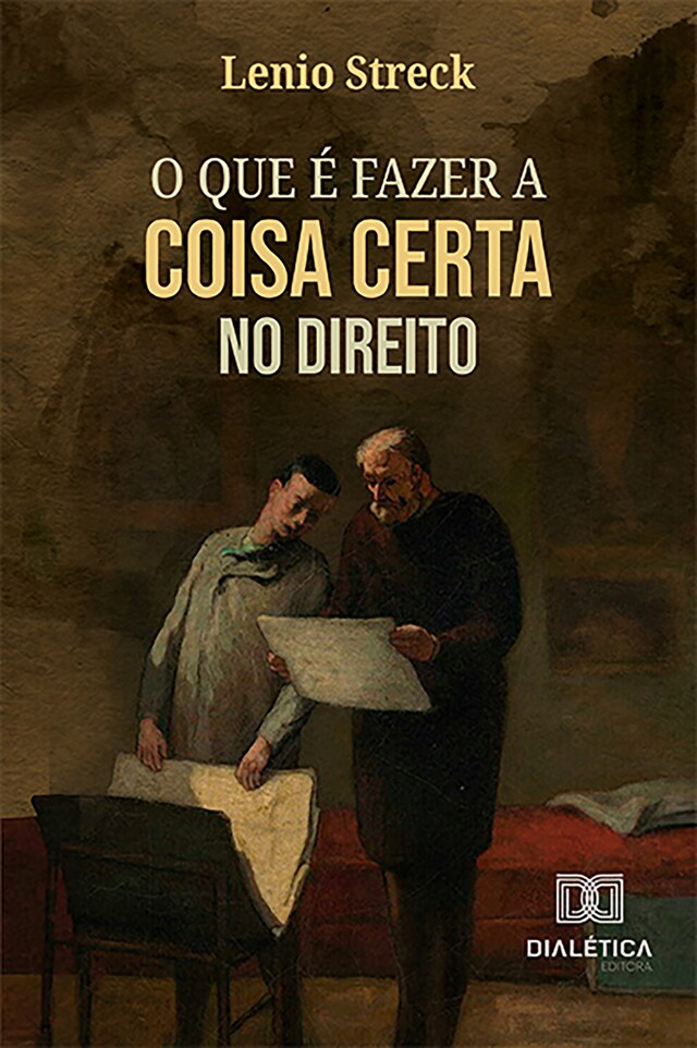 Copertina del libro per O que é fazer a coisa certa no Direito