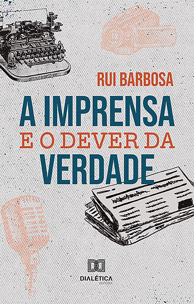 Book cover for A Imprensa e o dever da verdade