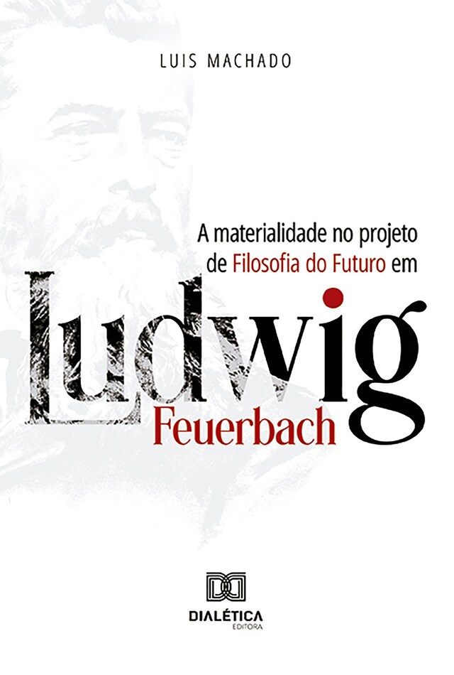 Buchcover für A materialidade no projeto de Filosofia do Futuro em Ludwig Feuerbach
