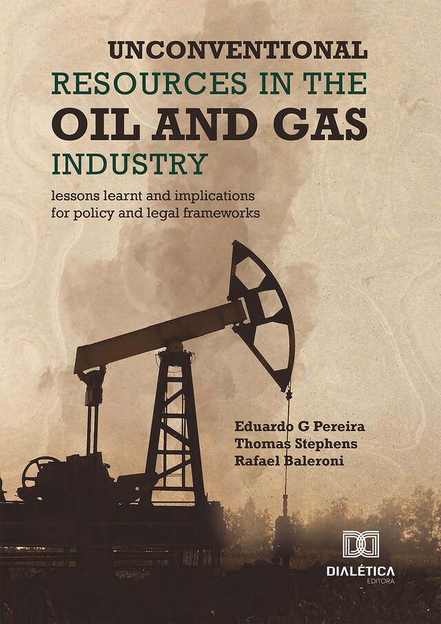 Buchcover für Unconventional Resources in the Oil and Gas Industry