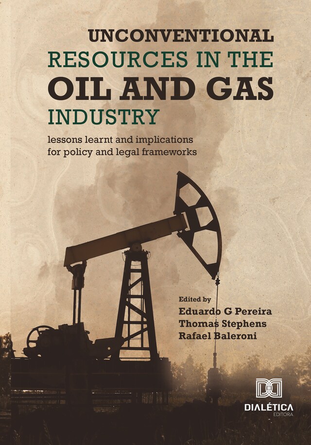 Buchcover für Unconventional Resources in the Oil and Gas Industry