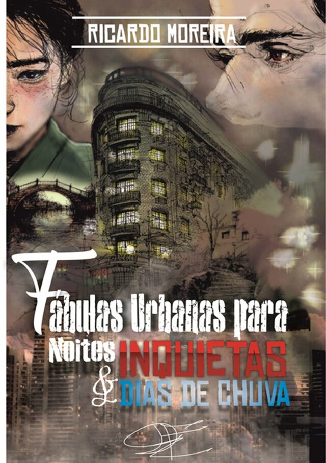 Book cover for Fábulas Urbanas Para Noites Inquietas E Dias De Chuva