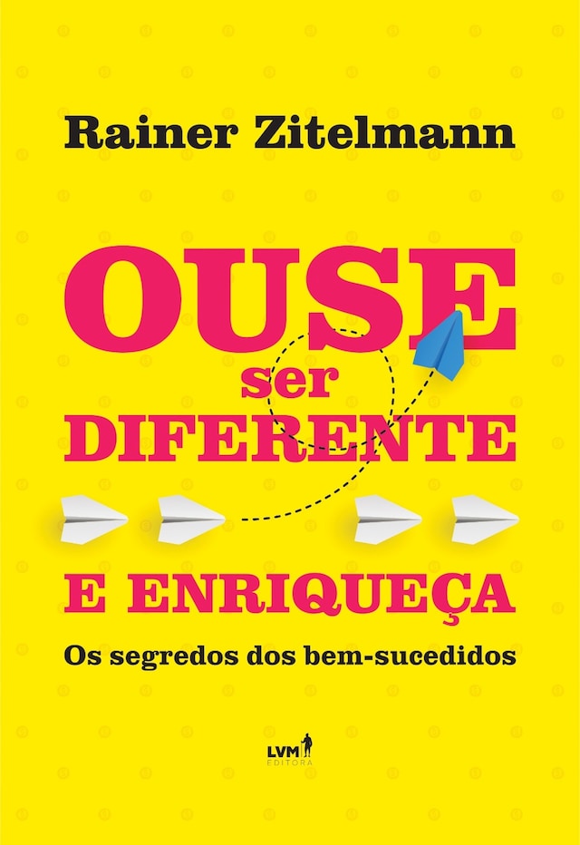 Buchcover für Ouse ser diferente e enriqueça