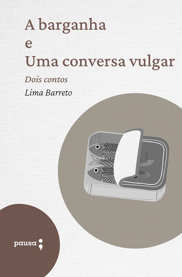 Buchcover für A barganha e Uma conversa vulgar