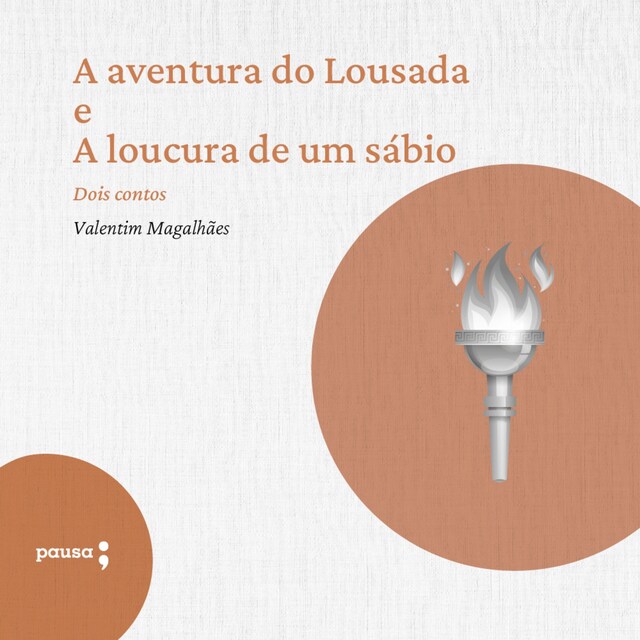 Book cover for A aventura do Lousada e A locura de um sábio - dois contos de Valentim Magalhães