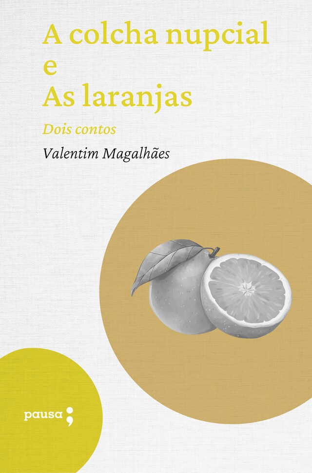 Portada de libro para A colcha nupcial e As laranjas