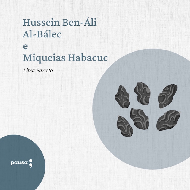 Buchcover für Hussein Ben-Áli Al-Baléc e Miqueias Habacuc