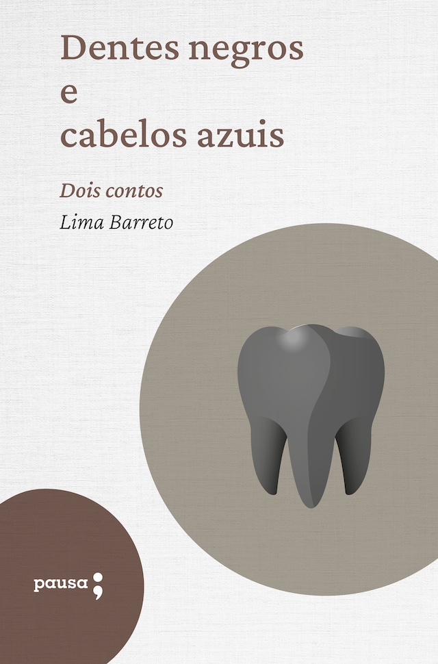 Okładka książki dla Dentes negros e cabelos azuis