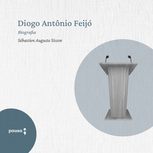 Book cover for Diogo Antonio Feijó