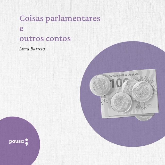 Book cover for Coisas parlamentares e outros contos