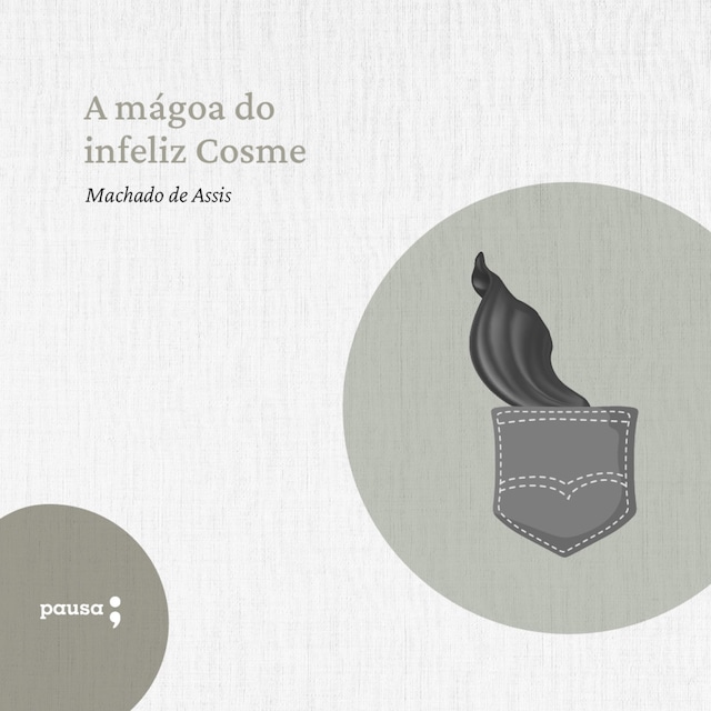 Book cover for A mágoa do infeliz Cosme