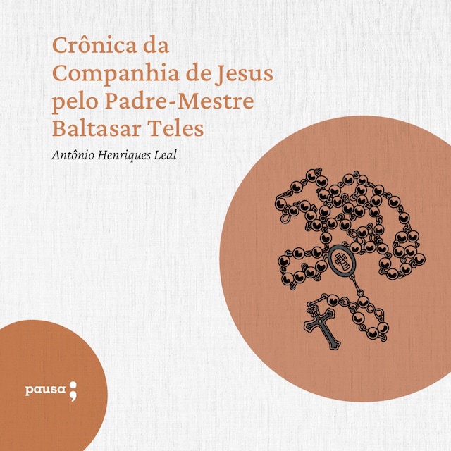 Book cover for Crônica da Companhia de Jesus pelo Padre-Mestre Baltasar Teles