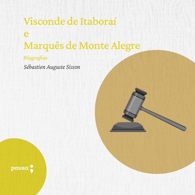 Book cover for Visconde de Itaboraí e Marquês de Monte Alegre - biografias