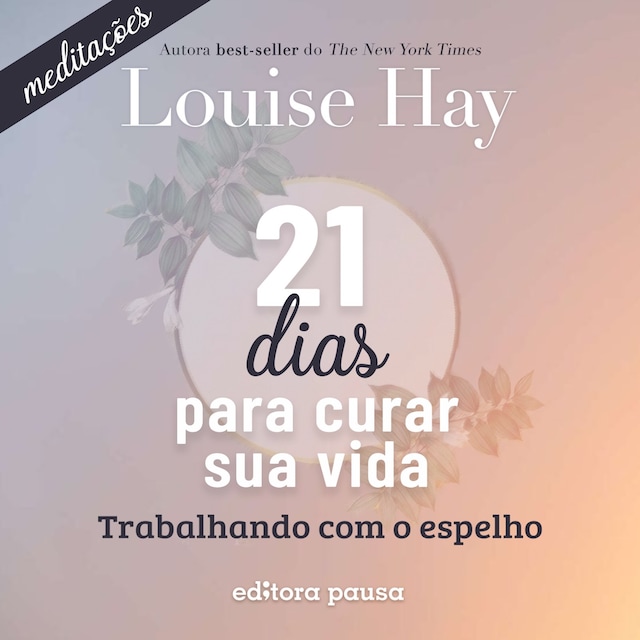 Book cover for Meditações do 21 dias para curar sua vida