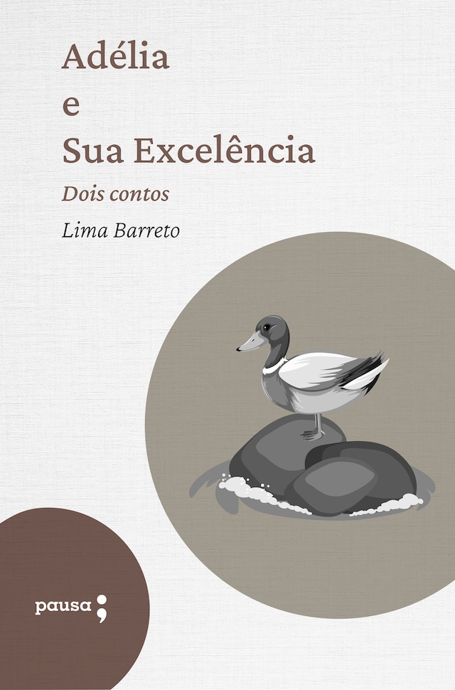 Okładka książki dla Adélia e sua excelência - dois contos