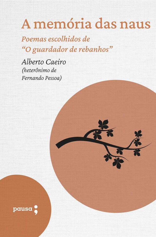 Book cover for A memória das naus - poemas escolhidos de Alberto Caeiro