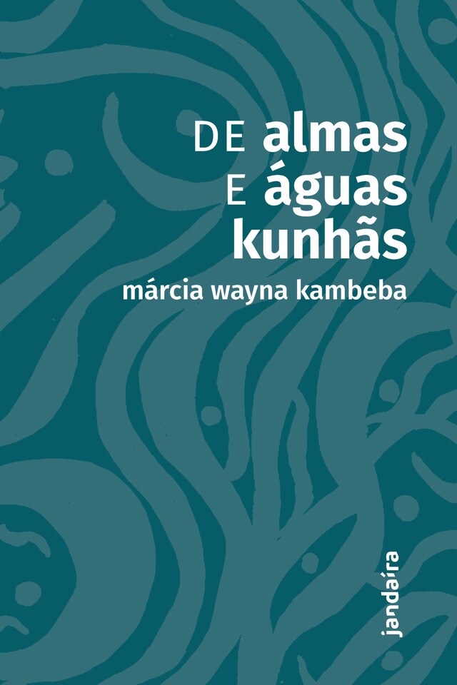 Boekomslag van De almas e águas kunhãs