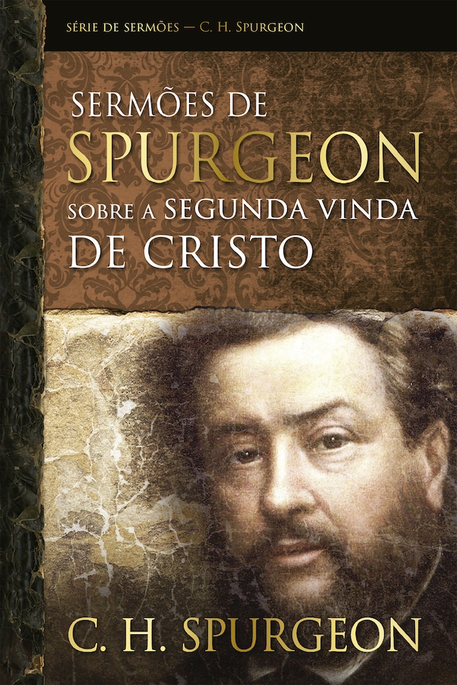 Portada de libro para Sermões de Spurgeon sobre a segunda vinda de Cristo