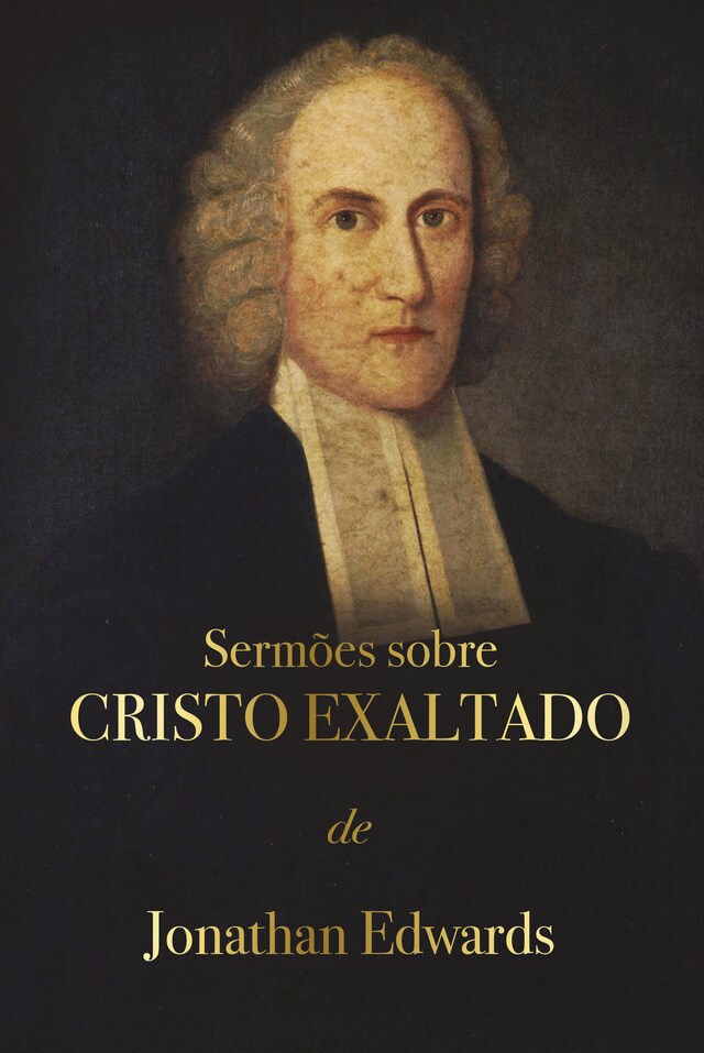 Boekomslag van Sermões sobre Cristo Exaltado