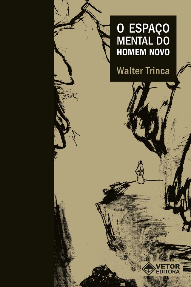 Book cover for O Espaço mental do homem novo