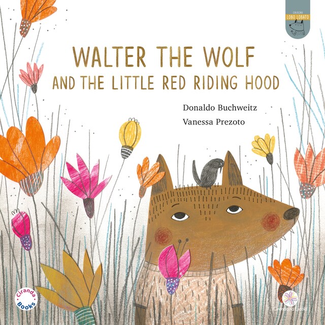 Book cover for Walter, the Wolf and the Little Red Riding Hood