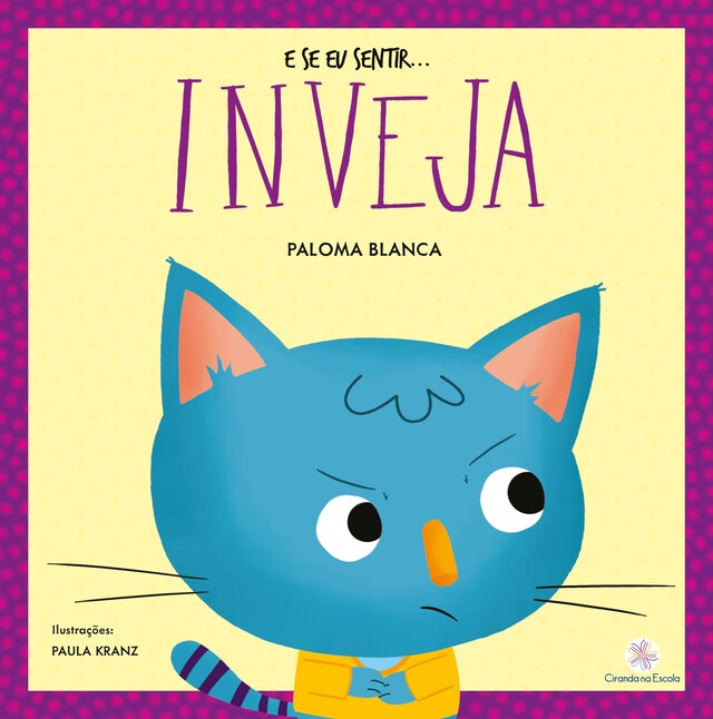 Portada de libro para E se eu sentir... inveja