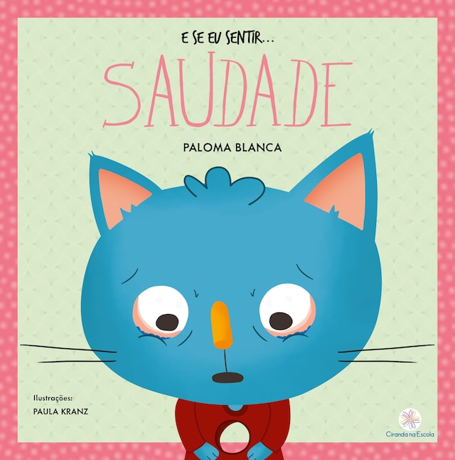 Book cover for E se eu sentir... saudade