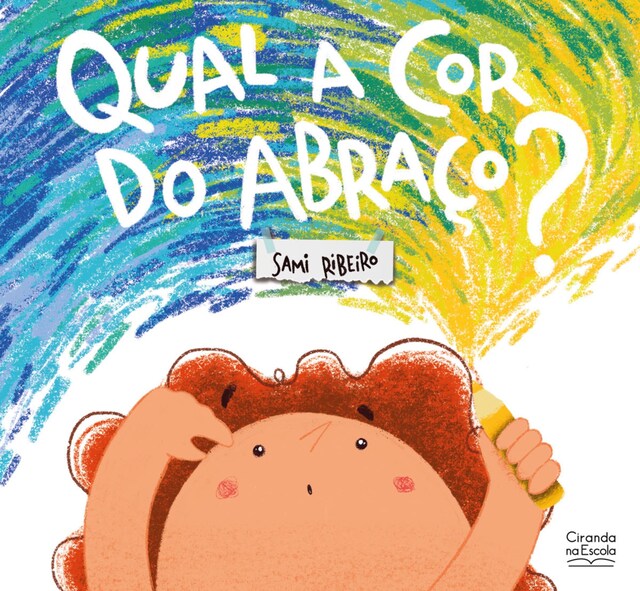 Buchcover für Qual a cor do abraço?