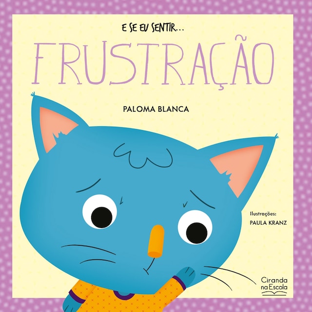 Buchcover für E se eu sentir... frustração