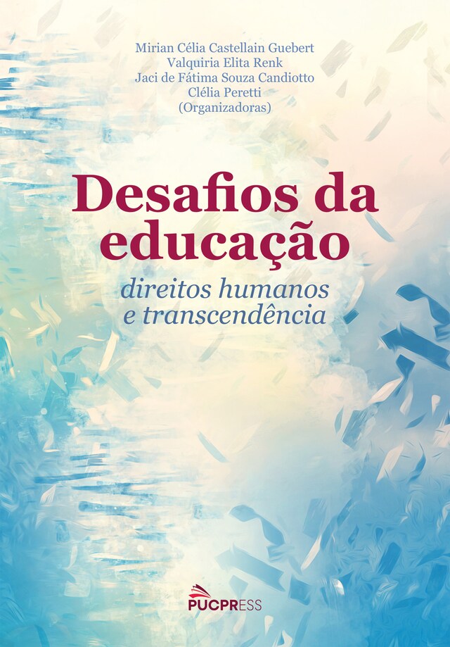 Book cover for Desafios da educação, direitos humanos a transcendência