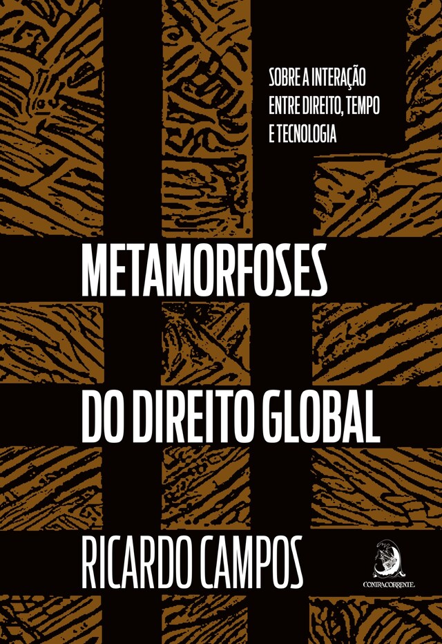 Buchcover für Metamorfoses do Direito Global: sobre a interação entre Direito, tempo e tecnologia