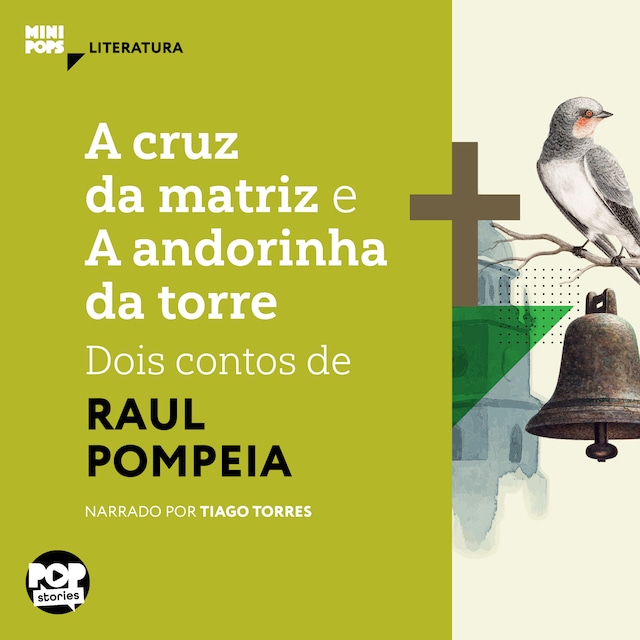 Book cover for A cruz da matriz e A andorinha da torre: dois contos de Raul Pompeia