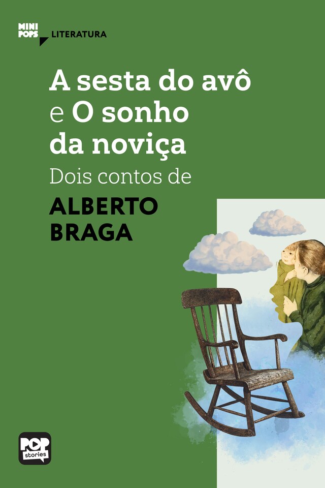 Kirjankansi teokselle A sesta do avô e O sonho da noviça - dois contos de Alberto Braga