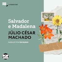 Salvador e Madalena