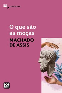 O que são as moças
