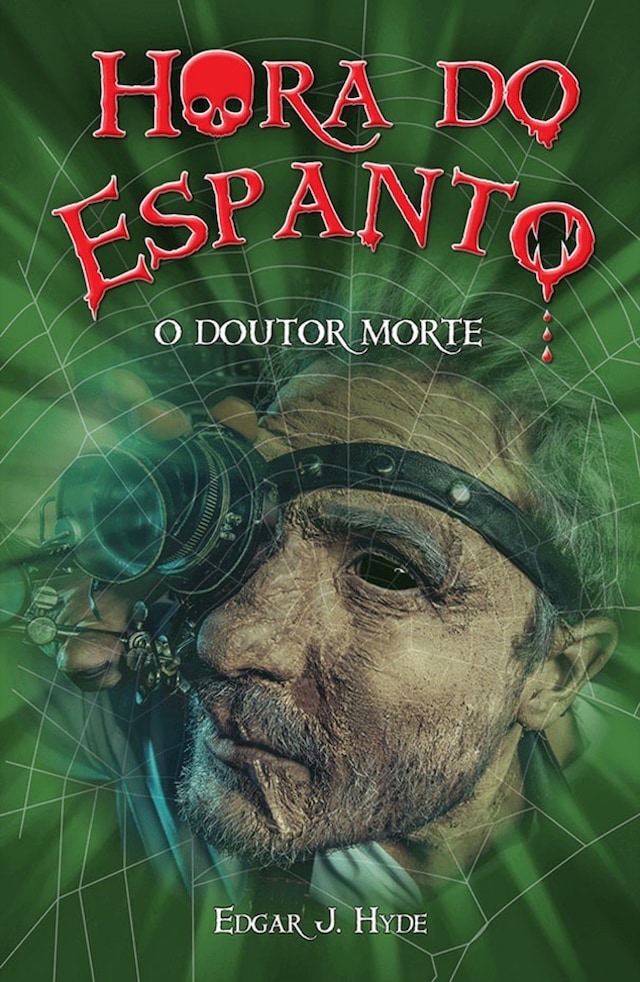 Bokomslag for Hora do espanto - O Doutor Morte