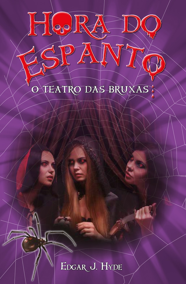 Portada de libro para Hora do espanto - O teatro das bruxas