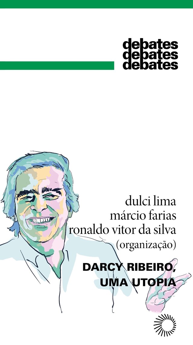 Book cover for Darcy Ribeiro, uma Utopia