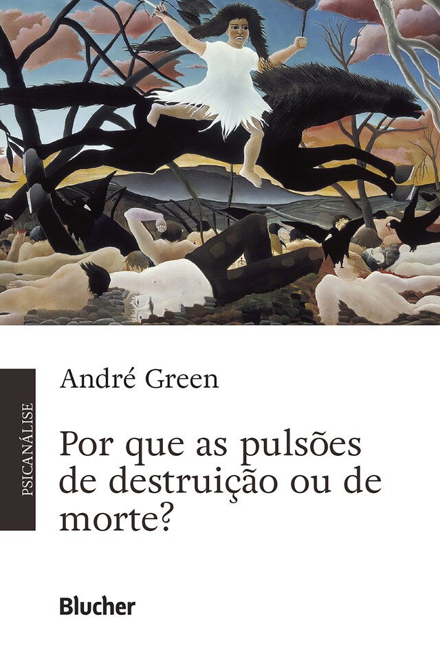 Kirjankansi teokselle Por que as pulsões de destruição ou de morte?