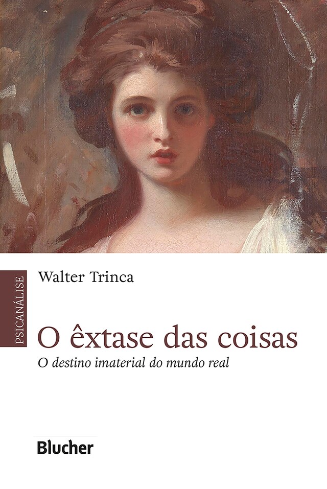 Book cover for O êxtase das coisas