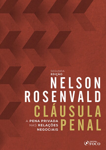 Protagonistas da Responsabilidade Civil - Nelson Rosenvald - E