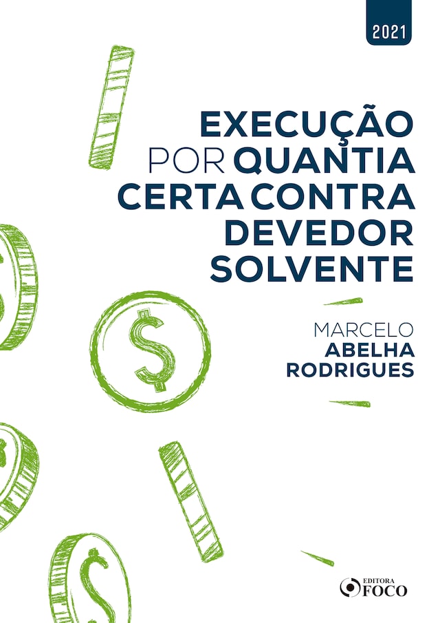 Kirjankansi teokselle Execução por quantia certa contra devedor solvente