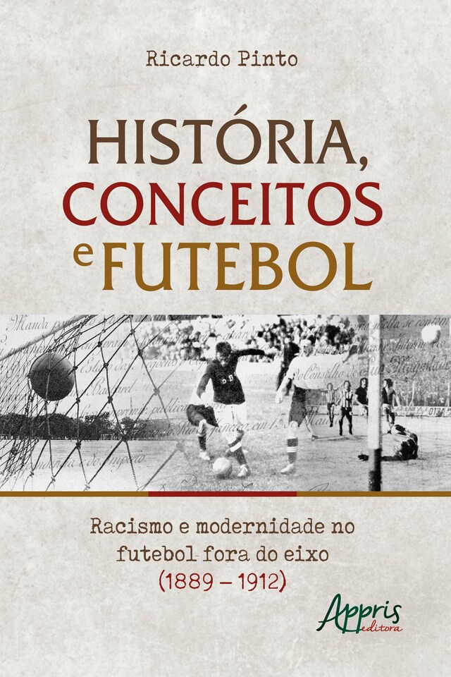 Portada de libro para História, Conceitos e Futebol: