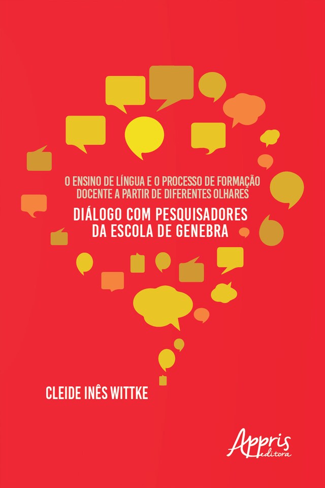 Couverture de livre pour O Ensino de Língua e o Processo de Formação Docente a Partir de Diferentes Olhares: