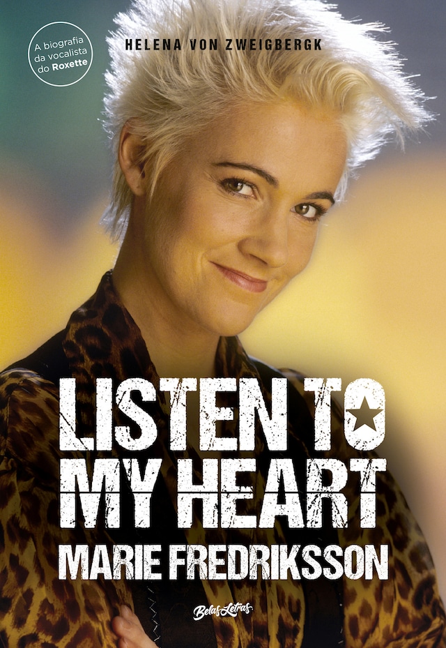 Book cover for Listen to my heart (A biografia da vocalista do Roxette)