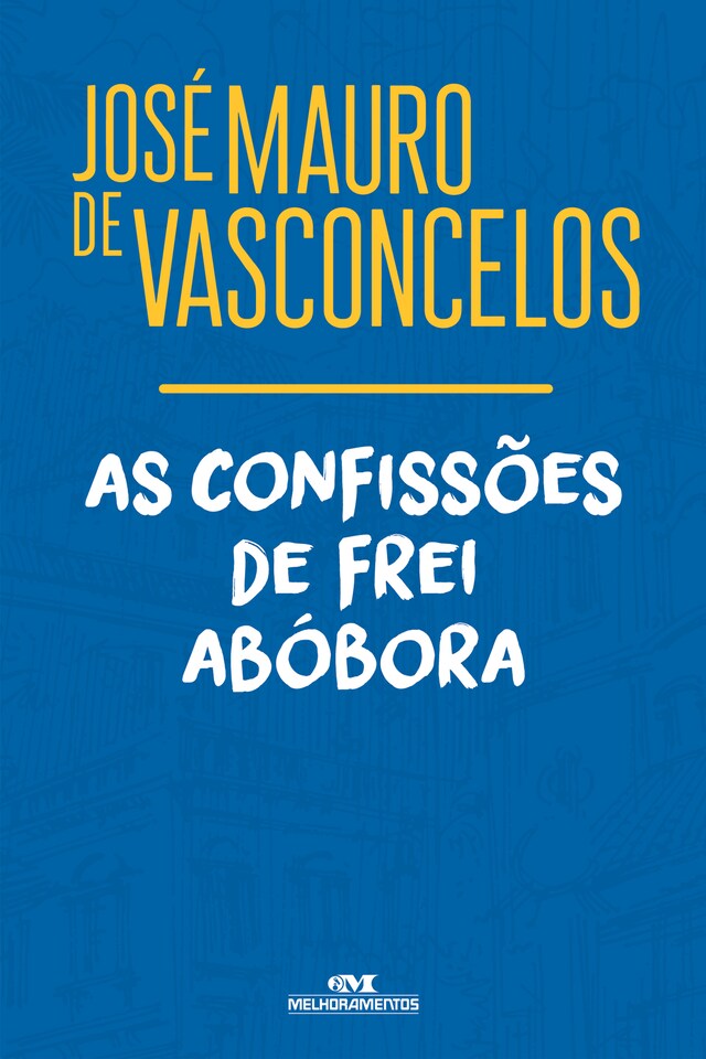 Boekomslag van As confissões de frei Abóbora