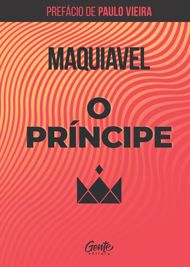 Book cover for O príncipe, com prefácio de Paulo Vieira