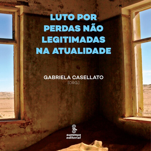 Okładka książki dla Luto por perdas não legitimadas na atualidade