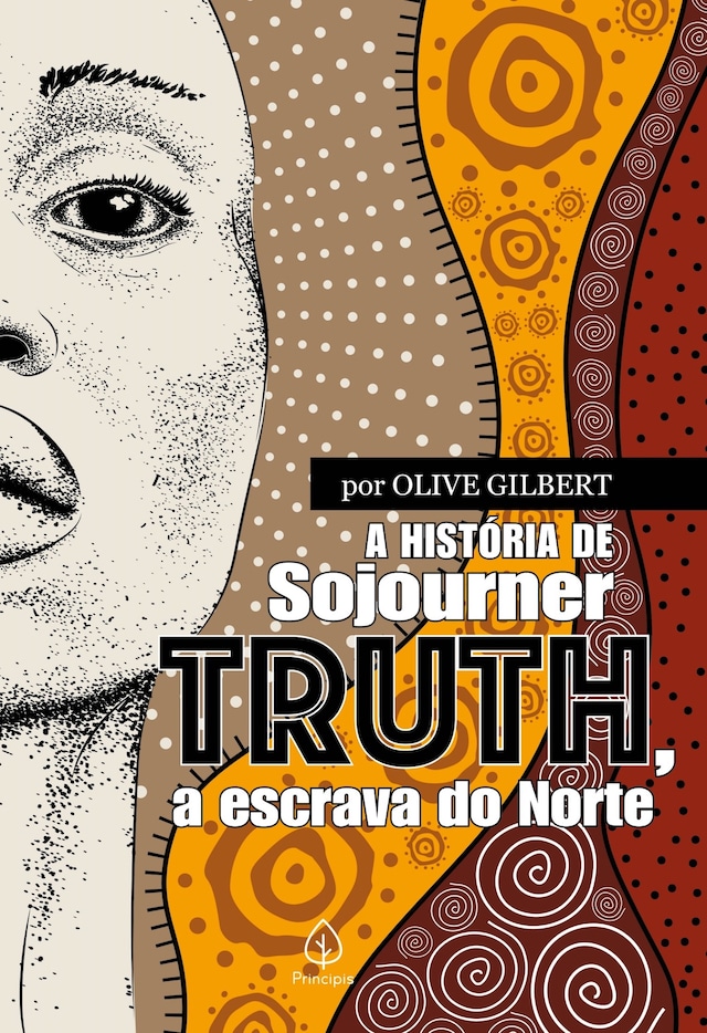 Okładka książki dla A história de Sojourner Truth, a escrava do Norte